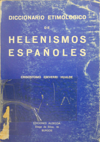 Diccionario Etimológico de Helenismos Españoles