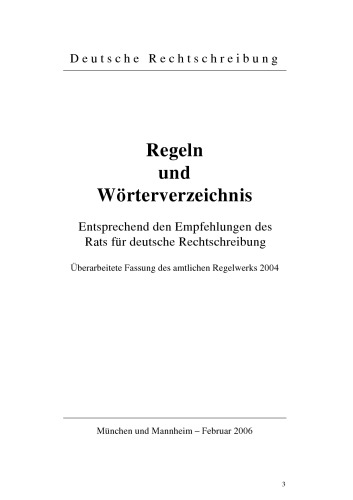 Deutsche Rechtschreibung. Regeln und Wörterverzeichnis