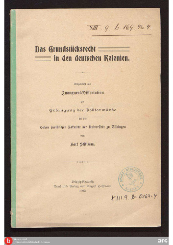 Das Grundstücksrecht in den deutschen Kolonien