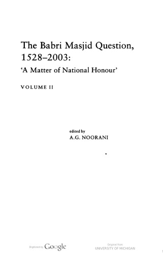 The Babri Masjid question, 1528-2003 Volume 2