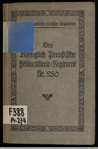 Das Königlich Preußische Feldartillerie-Regiment Nr. 280