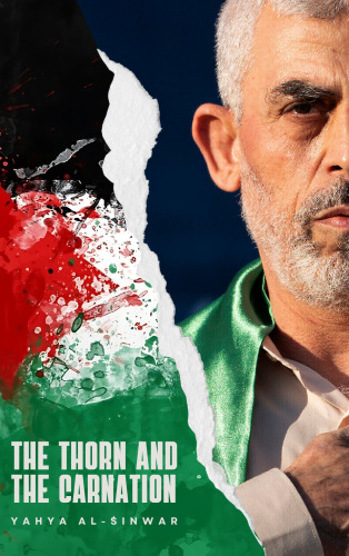 The Thorn and the Carnation (Complete Works)