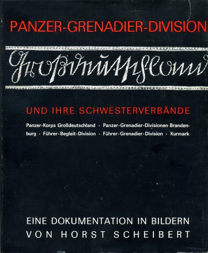 Panzer-Grenadier-Division Grossdeutschland und ihre Schwesterverbände