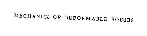 Mechanics of Deformable Bodies. Lectures on Theoretical Physics