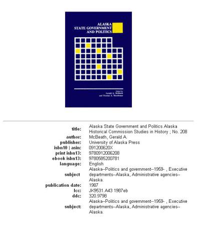 Alaska State Government & Politics (Alaska Historical Commission Studies in History)