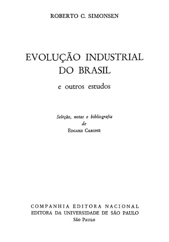 Evolução Industrial do Brasil e Outros Estudos