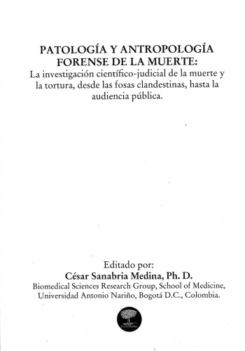 Patología y Antropología Forense de la Muerte