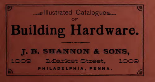 Illustrated Catalogue of Building Hardware No. 24