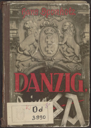 Danzig — deine SA.!