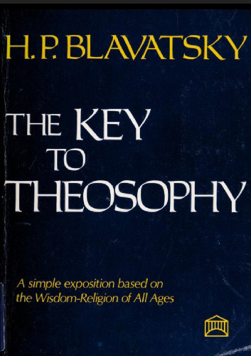 The Key to Theosophy