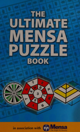 The Ultimate Mensa Puzzle Book (Ultimate Mental Challenge) (Riddles and Conundrums)