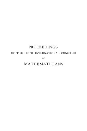ICM-1912, Cambridge. Proceedings, Vol. 1