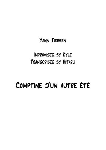 Comptine D'un Autre été L'après (arrangment by Kyle Landry)