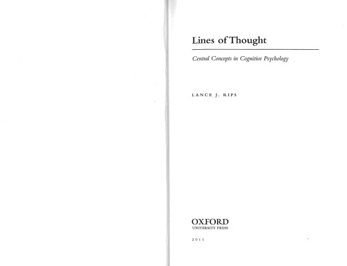 Lines of Thought: Central Concepts in Cognitive Psychology