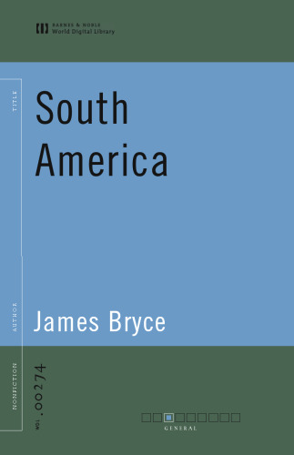 South America (World Digital Library). Observations and Impressions