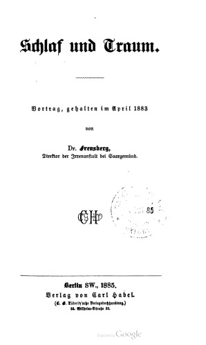 Schlaf und Traum. Vortrag, gehalten im April 1883