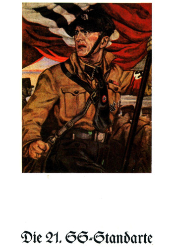 Stark, Fritz - Die 21. SS-Standarte (1933, 140 S., Scan, Fraktur)