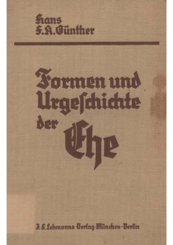 Formen und Urgeschichte der Ehe