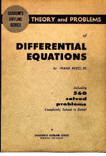 Schaum's outline of theory and problems of differential equations