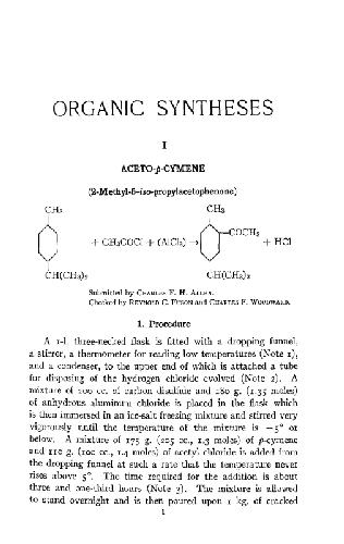 Organic Syntheses An annual publication of satisfactory methods