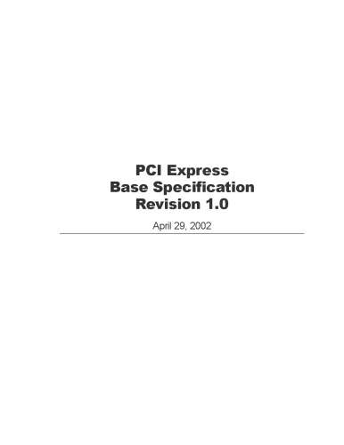 PCI Express Base Specification, Revision 1.0