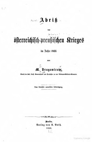 Abriß des österreich-preussischen Krieges im Jahre 1866