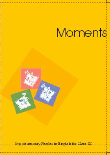 Moments (Supplementary Reader)