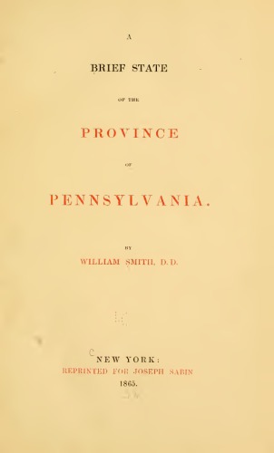 A Brief State of the Province of Pennsylvania