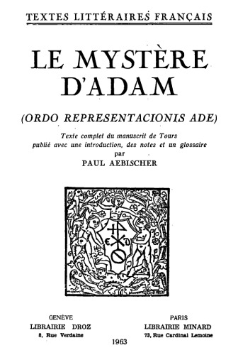 Le Mystère d’Adam (Ordo representacionis Ade)