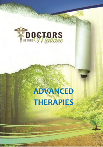 Doctors Beyond Medicine : Advanced Therapies in Alphabetical Order