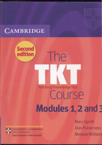 The TKT Course. Modules 1, 2 and 3
