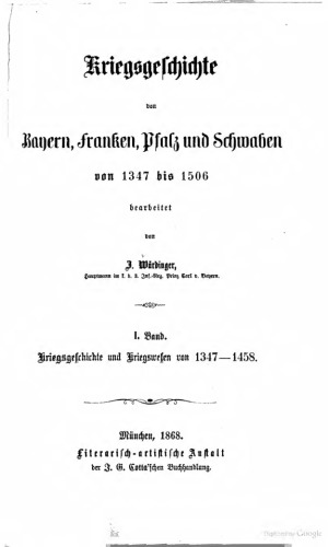 Kriegsgeschichte und Kriegswesen um 1347-1458