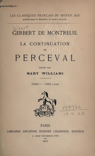 La continuation de Perceval. Tome I - vers 1-7020