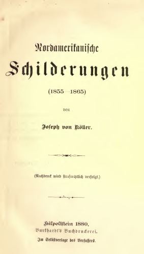 Nordamerikanische Schilderungen (1855-1865)