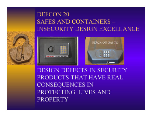Safes and Containers: Insecurity Design Excellence