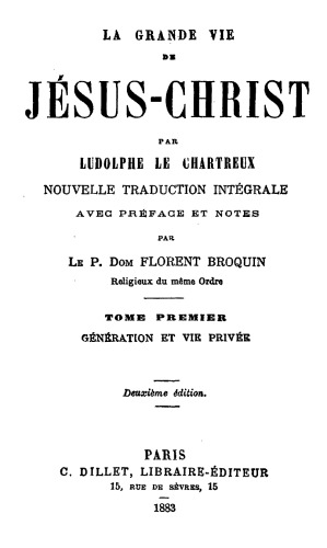 La grande vie de Jésus-Christ