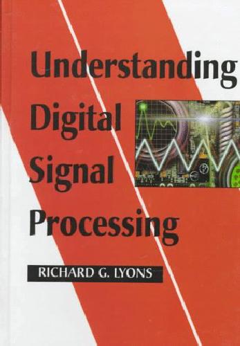 Understanding Digital Signal Processing