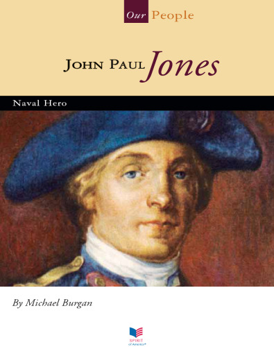 John Paul Jones. Naval Hero