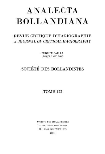 Analecta Bollandiana. Revue critique d’hagiographie. A Journal of Critical Hagiography