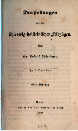 Darstellungen aus den schleswig-holsteinischen Feldzügen