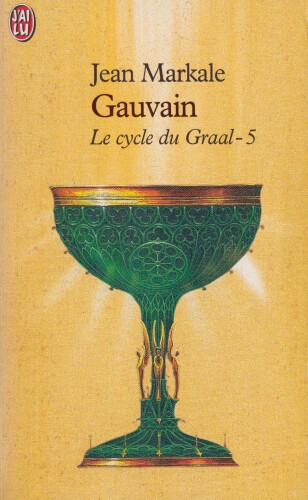 Le Cycle Du Graal - V - Gauvain