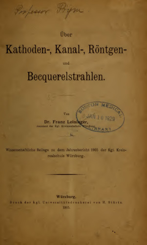 Über Kathoden-, Kanal-, Röntgen- und Becquerelstrahlen