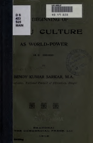 The Beginning of Hindu Culture as World-Power (A.D. 300-600)