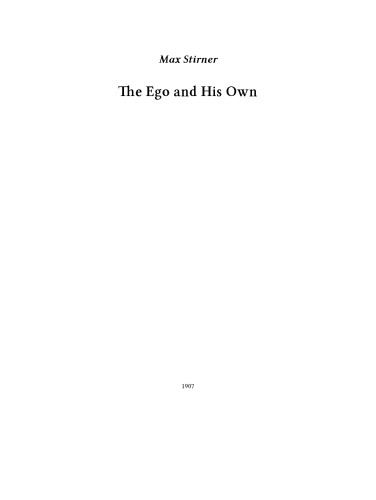 The Ego and His Own