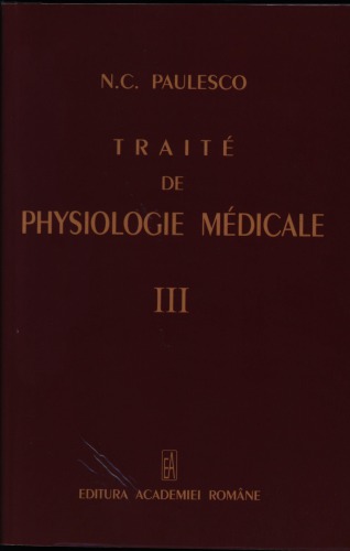 Traite de physiologie medicale