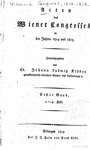 Acten [Akten] des Wiener Congresses [Kongresses] in den Jahren1814 und 1815