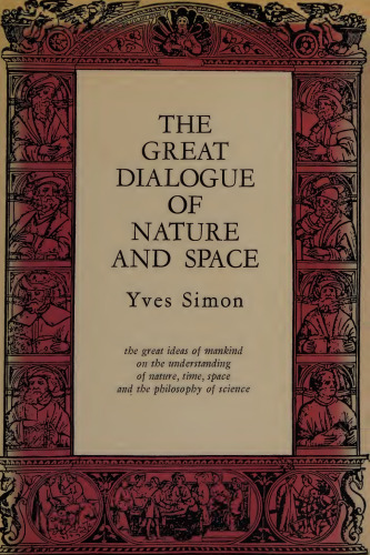 Great Dialogue of Nature and Space