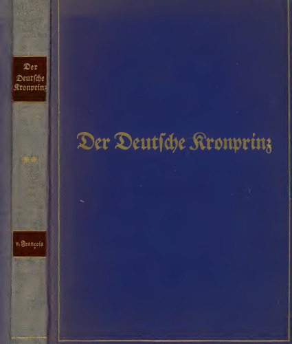 Der Deutsche Kronzprinz