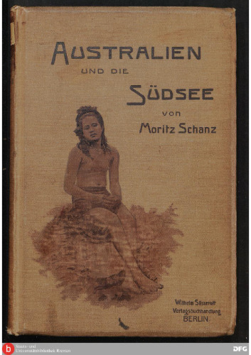Australien und die Südsee an der Jahrhundertwende ; Kolonialstudien