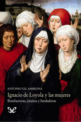 Ignacio de Loyola y las mujeres